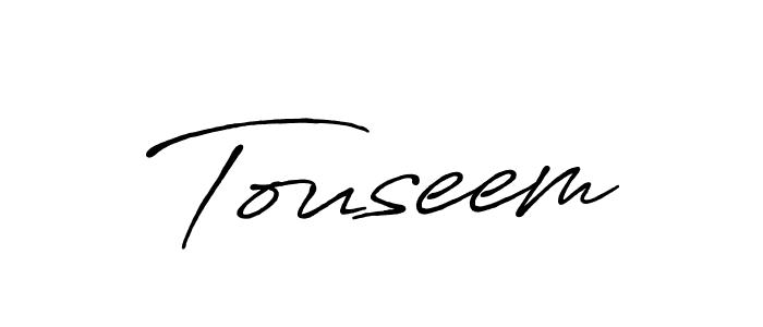 Use a signature maker to create a handwritten signature online. With this signature software, you can design (Antro_Vectra_Bolder) your own signature for name Touseem. Touseem signature style 7 images and pictures png