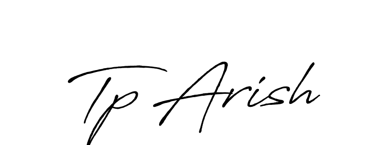 The best way (Antro_Vectra_Bolder) to make a short signature is to pick only two or three words in your name. The name Tp Arish include a total of six letters. For converting this name. Tp Arish signature style 7 images and pictures png