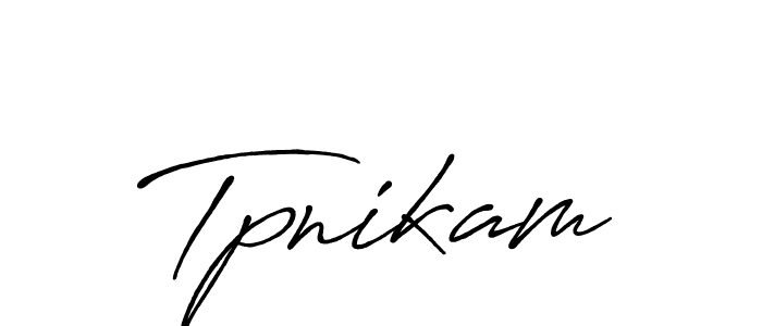 Make a beautiful signature design for name Tpnikam. With this signature (Antro_Vectra_Bolder) style, you can create a handwritten signature for free. Tpnikam signature style 7 images and pictures png