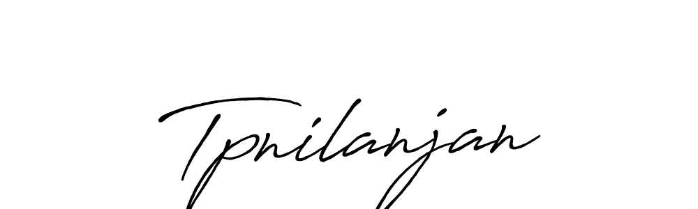 Also we have Tpnilanjan name is the best signature style. Create professional handwritten signature collection using Antro_Vectra_Bolder autograph style. Tpnilanjan signature style 7 images and pictures png