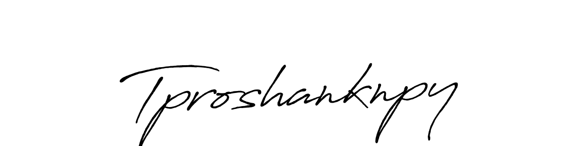 Make a beautiful signature design for name Tproshanknpy. With this signature (Antro_Vectra_Bolder) style, you can create a handwritten signature for free. Tproshanknpy signature style 7 images and pictures png