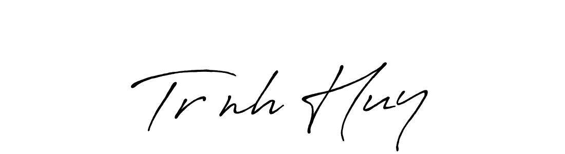 Make a short Trịnh Huy signature style. Manage your documents anywhere anytime using Antro_Vectra_Bolder. Create and add eSignatures, submit forms, share and send files easily. Trịnh Huy signature style 7 images and pictures png