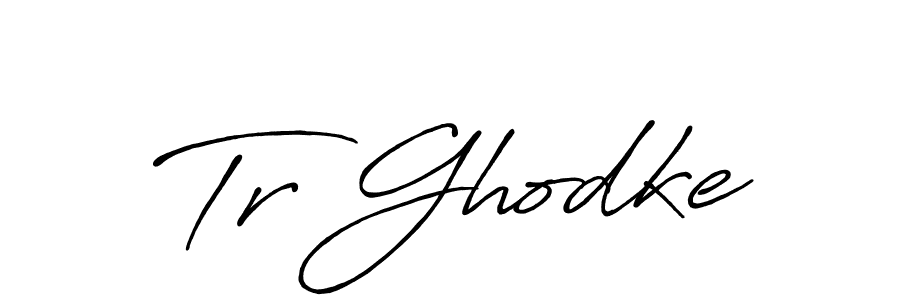 Make a short Tr Ghodke signature style. Manage your documents anywhere anytime using Antro_Vectra_Bolder. Create and add eSignatures, submit forms, share and send files easily. Tr Ghodke signature style 7 images and pictures png