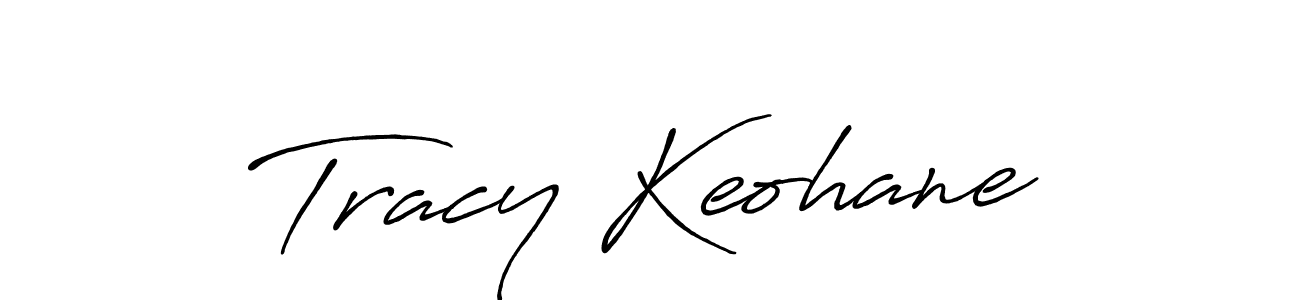 Create a beautiful signature design for name Tracy Keohane. With this signature (Antro_Vectra_Bolder) fonts, you can make a handwritten signature for free. Tracy Keohane signature style 7 images and pictures png