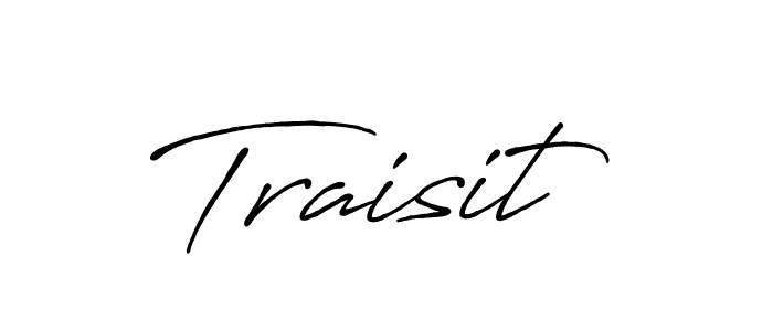 Also we have Traisit name is the best signature style. Create professional handwritten signature collection using Antro_Vectra_Bolder autograph style. Traisit signature style 7 images and pictures png