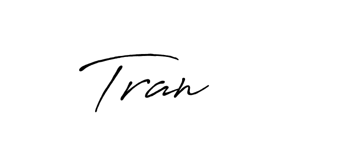 Make a beautiful signature design for name Tran   . Use this online signature maker to create a handwritten signature for free. Tran    signature style 7 images and pictures png