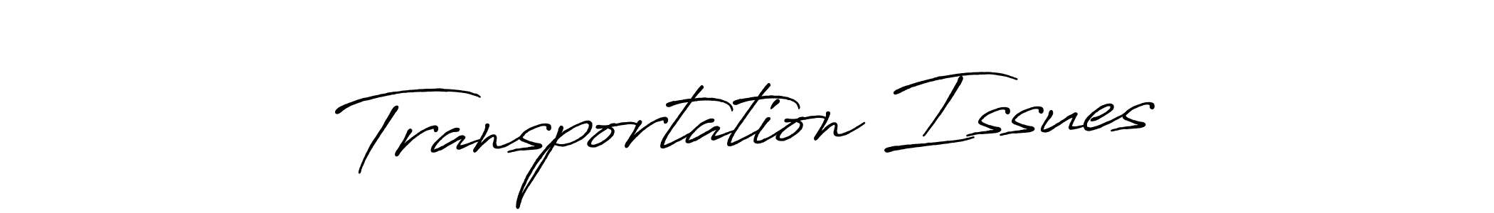 Antro_Vectra_Bolder is a professional signature style that is perfect for those who want to add a touch of class to their signature. It is also a great choice for those who want to make their signature more unique. Get Transportation Issues name to fancy signature for free. Transportation Issues signature style 7 images and pictures png