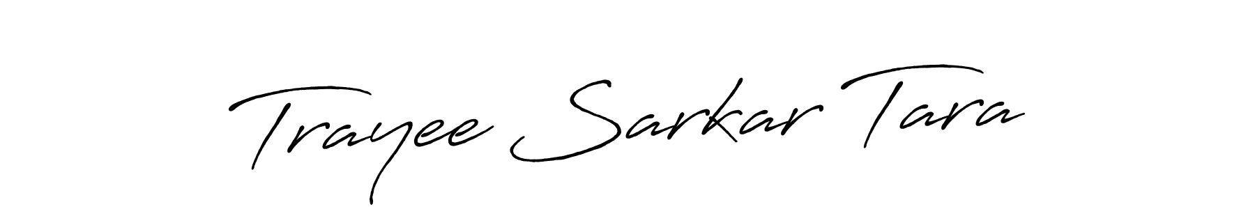 Trayee Sarkar Tara stylish signature style. Best Handwritten Sign (Antro_Vectra_Bolder) for my name. Handwritten Signature Collection Ideas for my name Trayee Sarkar Tara. Trayee Sarkar Tara signature style 7 images and pictures png