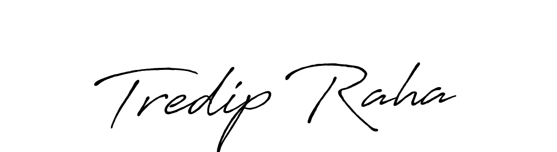 Tredip Raha stylish signature style. Best Handwritten Sign (Antro_Vectra_Bolder) for my name. Handwritten Signature Collection Ideas for my name Tredip Raha. Tredip Raha signature style 7 images and pictures png