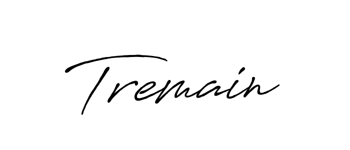 Tremain stylish signature style. Best Handwritten Sign (Antro_Vectra_Bolder) for my name. Handwritten Signature Collection Ideas for my name Tremain. Tremain signature style 7 images and pictures png