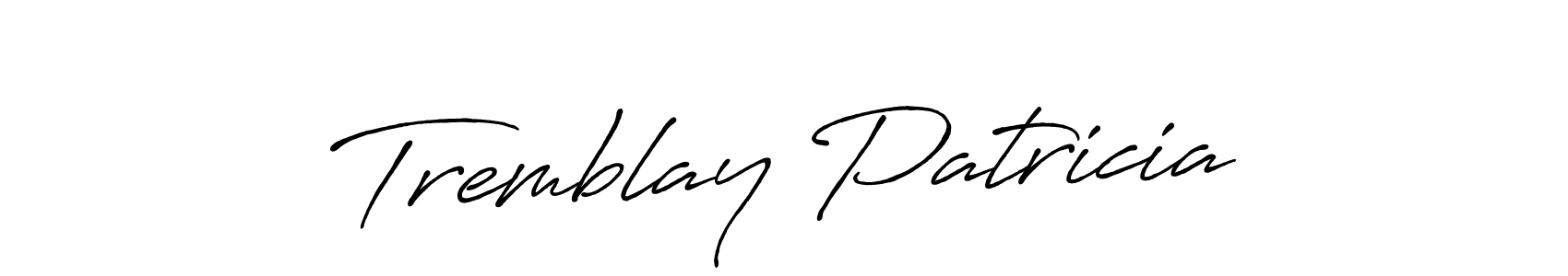 Design your own signature with our free online signature maker. With this signature software, you can create a handwritten (Antro_Vectra_Bolder) signature for name Tremblay Patricia. Tremblay Patricia signature style 7 images and pictures png