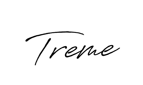 How to make Treme signature? Antro_Vectra_Bolder is a professional autograph style. Create handwritten signature for Treme name. Treme signature style 7 images and pictures png