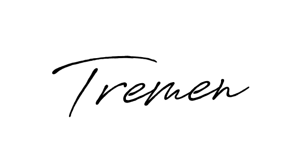 Use a signature maker to create a handwritten signature online. With this signature software, you can design (Antro_Vectra_Bolder) your own signature for name Tremen. Tremen signature style 7 images and pictures png