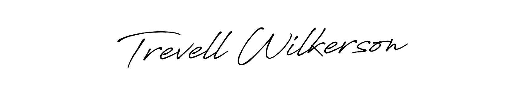 Trevell Wilkerson stylish signature style. Best Handwritten Sign (Antro_Vectra_Bolder) for my name. Handwritten Signature Collection Ideas for my name Trevell Wilkerson. Trevell Wilkerson signature style 7 images and pictures png