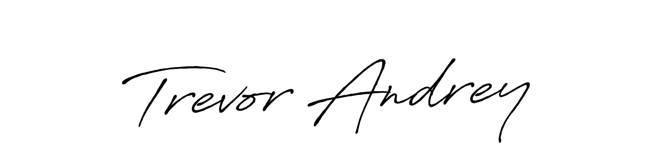 Trevor Andrey stylish signature style. Best Handwritten Sign (Antro_Vectra_Bolder) for my name. Handwritten Signature Collection Ideas for my name Trevor Andrey. Trevor Andrey signature style 7 images and pictures png
