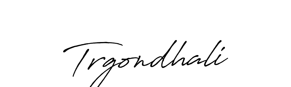 The best way (Antro_Vectra_Bolder) to make a short signature is to pick only two or three words in your name. The name Trgondhali include a total of six letters. For converting this name. Trgondhali signature style 7 images and pictures png