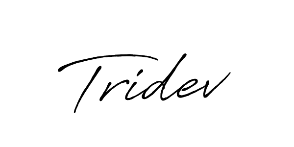 Use a signature maker to create a handwritten signature online. With this signature software, you can design (Antro_Vectra_Bolder) your own signature for name Tridev. Tridev signature style 7 images and pictures png