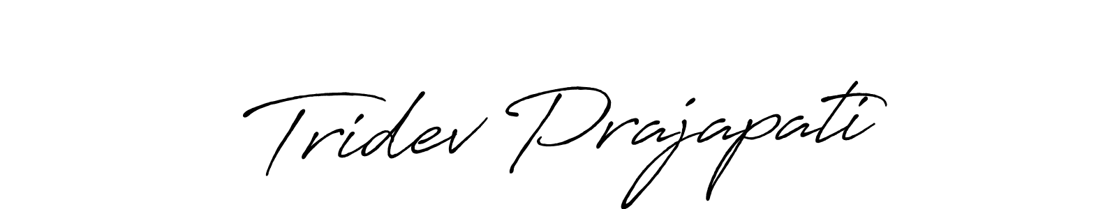 Tridev Prajapati stylish signature style. Best Handwritten Sign (Antro_Vectra_Bolder) for my name. Handwritten Signature Collection Ideas for my name Tridev Prajapati. Tridev Prajapati signature style 7 images and pictures png