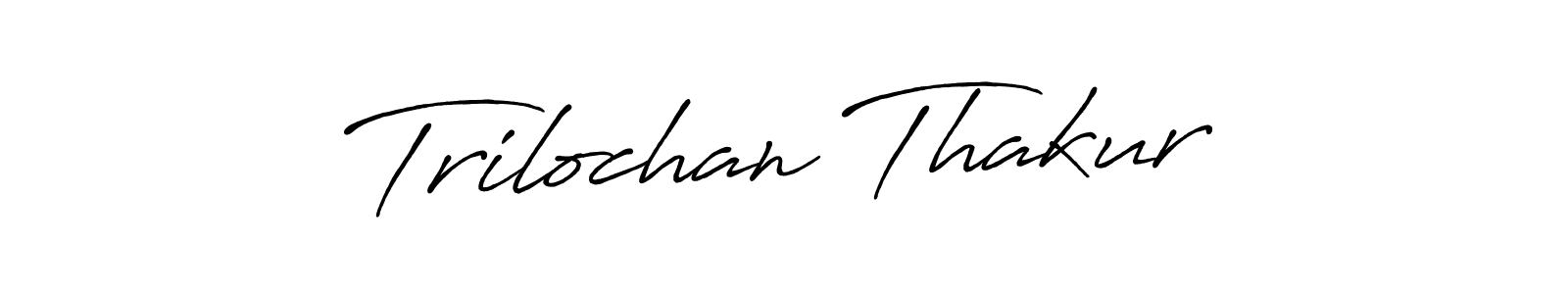 Make a short Trilochan Thakur signature style. Manage your documents anywhere anytime using Antro_Vectra_Bolder. Create and add eSignatures, submit forms, share and send files easily. Trilochan Thakur signature style 7 images and pictures png