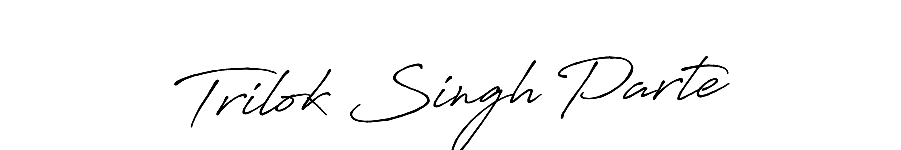 Also we have Trilok Singh Parte name is the best signature style. Create professional handwritten signature collection using Antro_Vectra_Bolder autograph style. Trilok Singh Parte signature style 7 images and pictures png