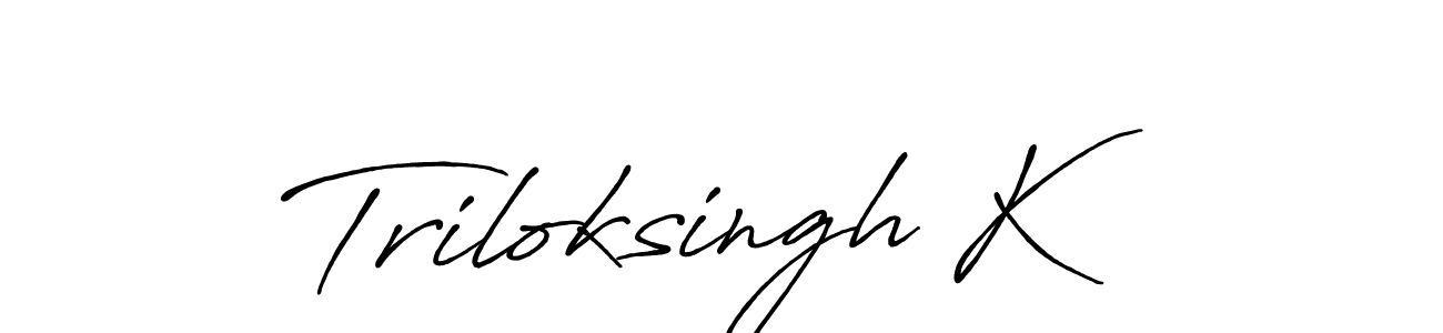 It looks lik you need a new signature style for name Triloksingh K. Design unique handwritten (Antro_Vectra_Bolder) signature with our free signature maker in just a few clicks. Triloksingh K signature style 7 images and pictures png