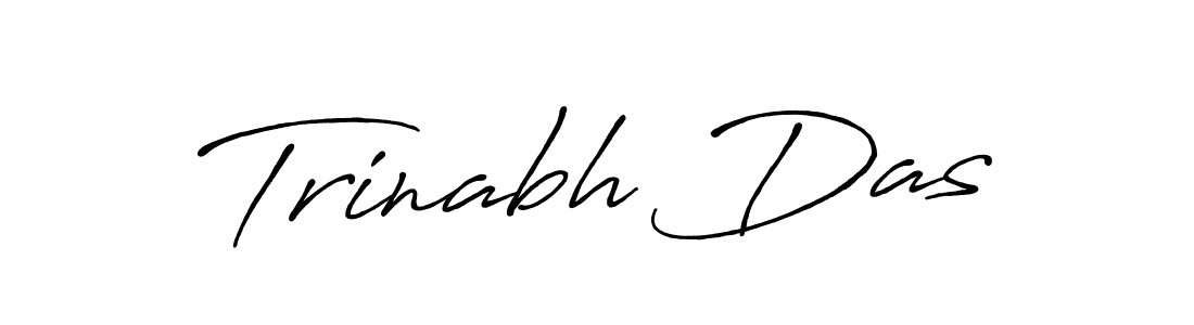 You should practise on your own different ways (Antro_Vectra_Bolder) to write your name (Trinabh Das) in signature. don't let someone else do it for you. Trinabh Das signature style 7 images and pictures png
