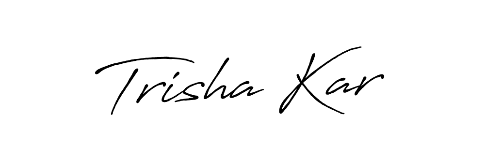 Create a beautiful signature design for name Trisha Kar. With this signature (Antro_Vectra_Bolder) fonts, you can make a handwritten signature for free. Trisha Kar signature style 7 images and pictures png