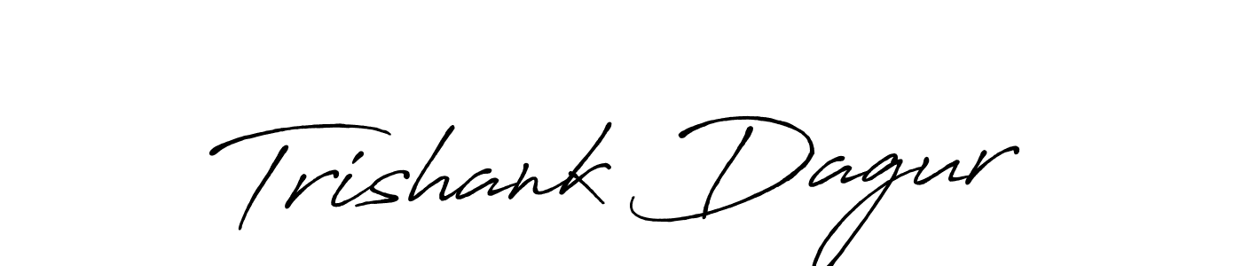 You should practise on your own different ways (Antro_Vectra_Bolder) to write your name (Trishank Dagur) in signature. don't let someone else do it for you. Trishank Dagur signature style 7 images and pictures png