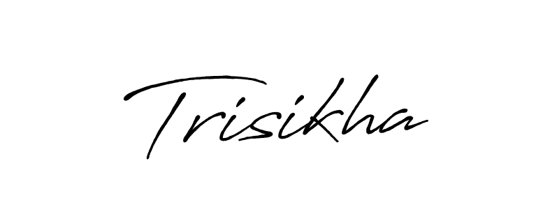 Use a signature maker to create a handwritten signature online. With this signature software, you can design (Antro_Vectra_Bolder) your own signature for name Trisikha. Trisikha signature style 7 images and pictures png