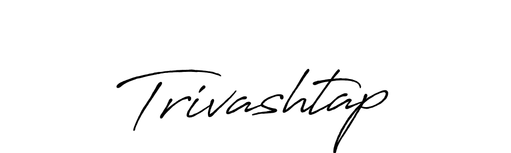 You can use this online signature creator to create a handwritten signature for the name Trivashtap. This is the best online autograph maker. Trivashtap signature style 7 images and pictures png