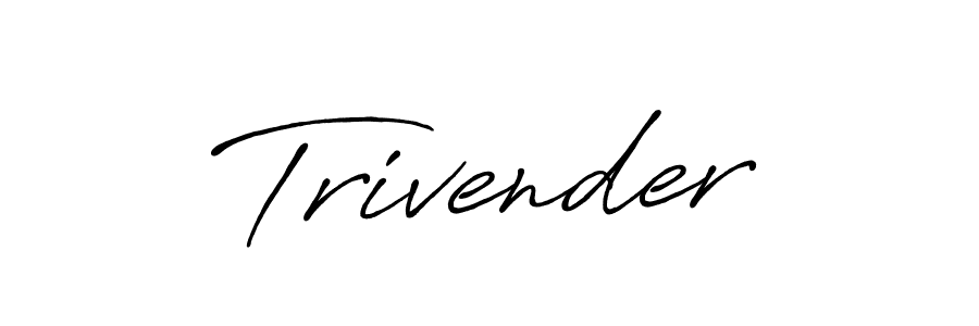 How to make Trivender signature? Antro_Vectra_Bolder is a professional autograph style. Create handwritten signature for Trivender name. Trivender signature style 7 images and pictures png