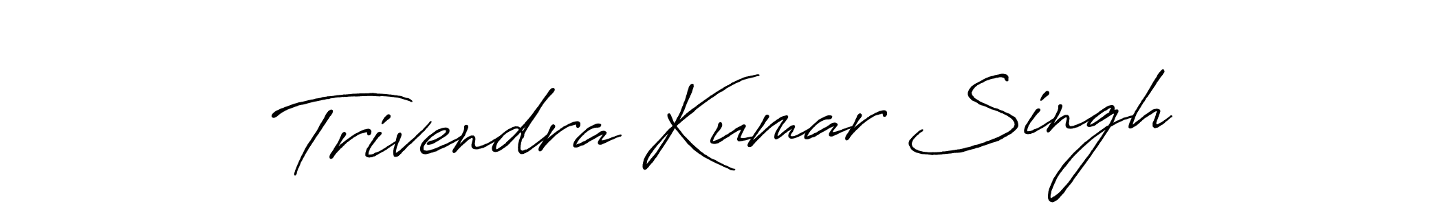 You should practise on your own different ways (Antro_Vectra_Bolder) to write your name (Trivendra Kumar Singh) in signature. don't let someone else do it for you. Trivendra Kumar Singh signature style 7 images and pictures png