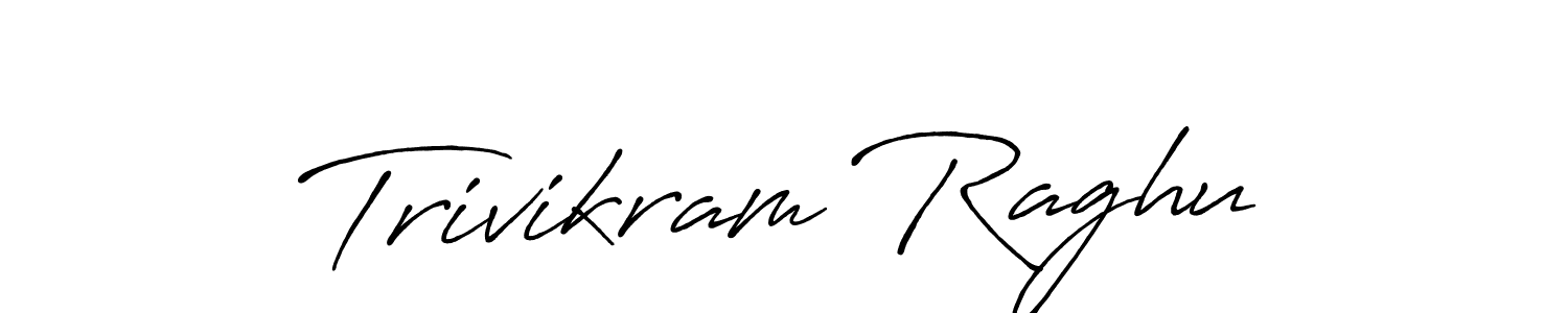 Antro_Vectra_Bolder is a professional signature style that is perfect for those who want to add a touch of class to their signature. It is also a great choice for those who want to make their signature more unique. Get Trivikram Raghu name to fancy signature for free. Trivikram Raghu signature style 7 images and pictures png