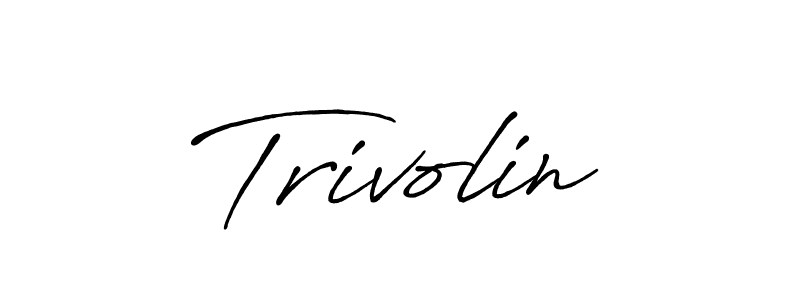 Antro_Vectra_Bolder is a professional signature style that is perfect for those who want to add a touch of class to their signature. It is also a great choice for those who want to make their signature more unique. Get Trivolin name to fancy signature for free. Trivolin signature style 7 images and pictures png