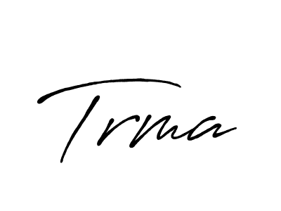 Trma stylish signature style. Best Handwritten Sign (Antro_Vectra_Bolder) for my name. Handwritten Signature Collection Ideas for my name Trma. Trma signature style 7 images and pictures png