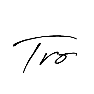 Similarly Antro_Vectra_Bolder is the best handwritten signature design. Signature creator online .You can use it as an online autograph creator for name Tro. Tro signature style 7 images and pictures png