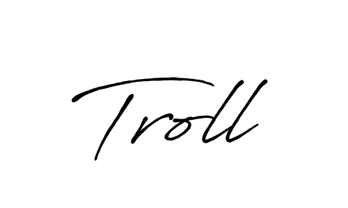 Troll stylish signature style. Best Handwritten Sign (Antro_Vectra_Bolder) for my name. Handwritten Signature Collection Ideas for my name Troll. Troll signature style 7 images and pictures png