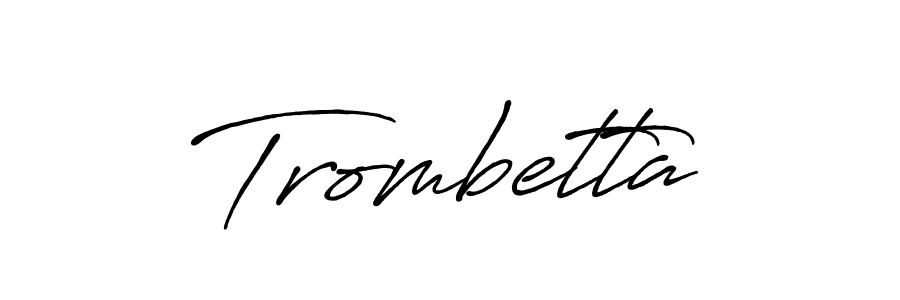 Design your own signature with our free online signature maker. With this signature software, you can create a handwritten (Antro_Vectra_Bolder) signature for name Trombetta. Trombetta signature style 7 images and pictures png