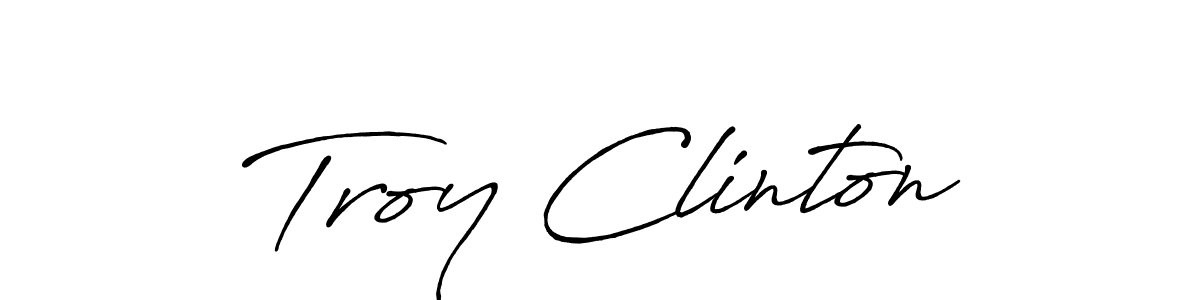 You should practise on your own different ways (Antro_Vectra_Bolder) to write your name (Troy Clinton) in signature. don't let someone else do it for you. Troy Clinton signature style 7 images and pictures png