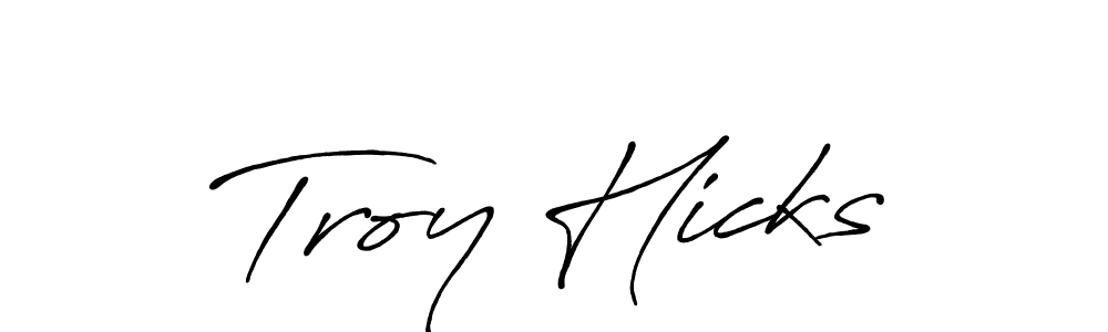 Similarly Antro_Vectra_Bolder is the best handwritten signature design. Signature creator online .You can use it as an online autograph creator for name Troy Hicks. Troy Hicks signature style 7 images and pictures png