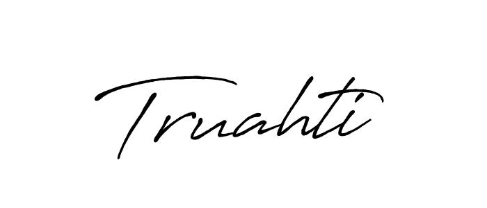 Make a short Truahti signature style. Manage your documents anywhere anytime using Antro_Vectra_Bolder. Create and add eSignatures, submit forms, share and send files easily. Truahti signature style 7 images and pictures png