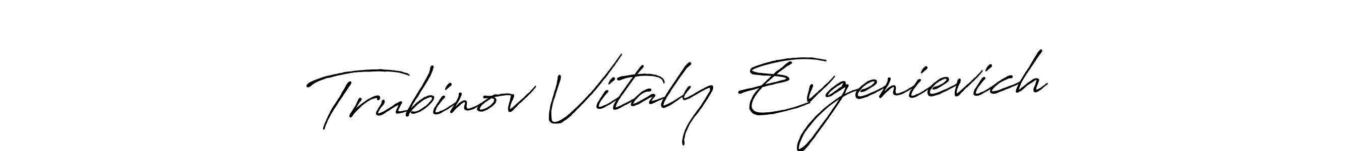 How to Draw Trubinov Vitaly Evgenievich signature style? Antro_Vectra_Bolder is a latest design signature styles for name Trubinov Vitaly Evgenievich. Trubinov Vitaly Evgenievich signature style 7 images and pictures png