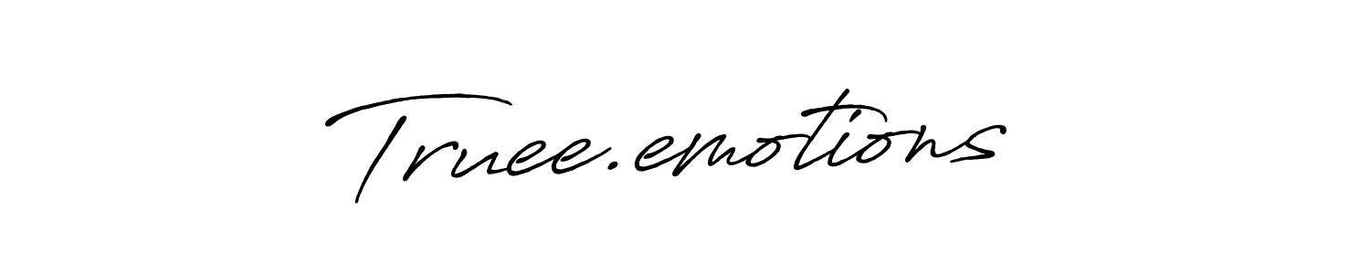 You should practise on your own different ways (Antro_Vectra_Bolder) to write your name (Truee.emotions ) in signature. don't let someone else do it for you. Truee.emotions  signature style 7 images and pictures png