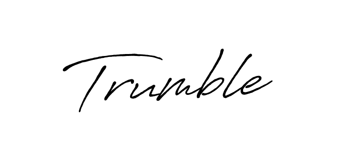 Make a beautiful signature design for name Trumble. With this signature (Antro_Vectra_Bolder) style, you can create a handwritten signature for free. Trumble signature style 7 images and pictures png