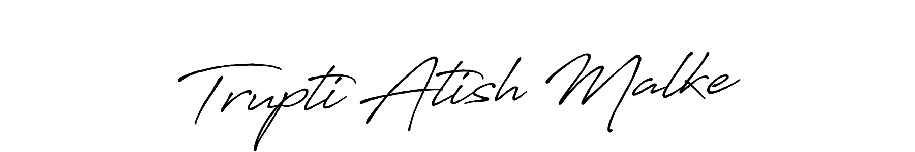 This is the best signature style for the Trupti Atish Malke name. Also you like these signature font (Antro_Vectra_Bolder). Mix name signature. Trupti Atish Malke signature style 7 images and pictures png