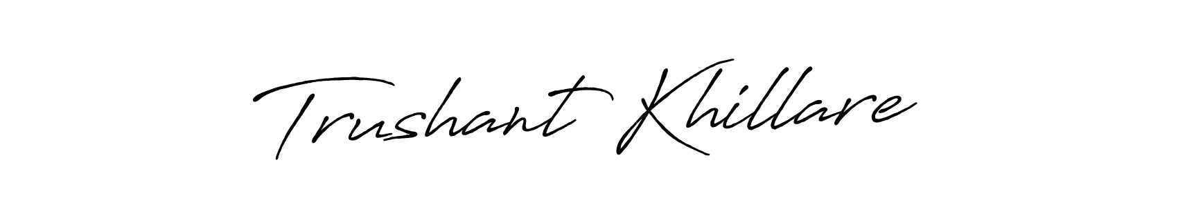if you are searching for the best signature style for your name Trushant Khillare. so please give up your signature search. here we have designed multiple signature styles  using Antro_Vectra_Bolder. Trushant Khillare signature style 7 images and pictures png