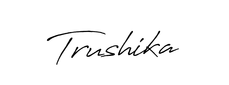 Create a beautiful signature design for name Trushika. With this signature (Antro_Vectra_Bolder) fonts, you can make a handwritten signature for free. Trushika signature style 7 images and pictures png