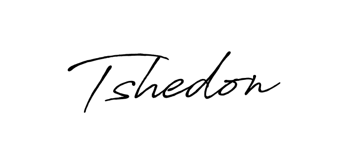 Tshedon stylish signature style. Best Handwritten Sign (Antro_Vectra_Bolder) for my name. Handwritten Signature Collection Ideas for my name Tshedon. Tshedon signature style 7 images and pictures png