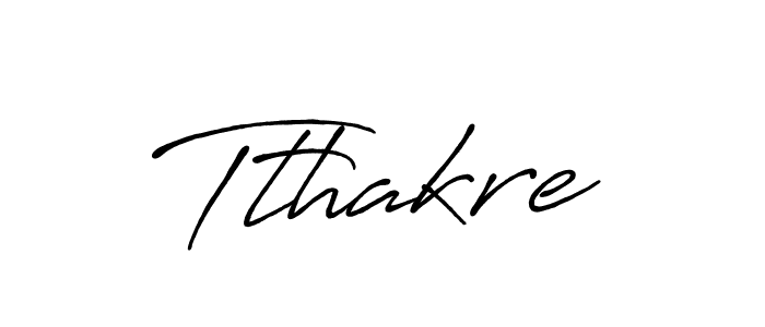 Design your own signature with our free online signature maker. With this signature software, you can create a handwritten (Antro_Vectra_Bolder) signature for name Tthakre. Tthakre signature style 7 images and pictures png