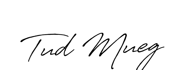 Similarly Antro_Vectra_Bolder is the best handwritten signature design. Signature creator online .You can use it as an online autograph creator for name Tud Mueg. Tud Mueg signature style 7 images and pictures png